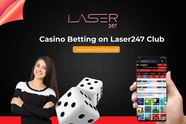 Casino Betting on Laser247 Club​