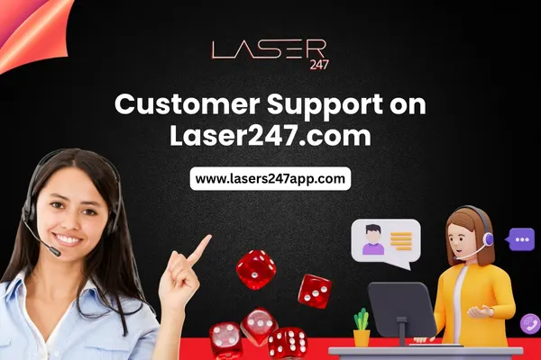 Customer Support on Laser247.com