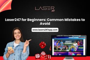 Read more about the article Laser247 for Beginners: Common Mistakes to Avoid